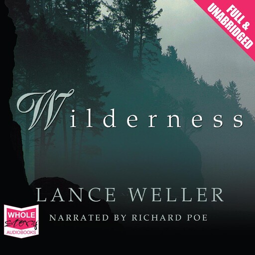 Wilderness, Lance Weller