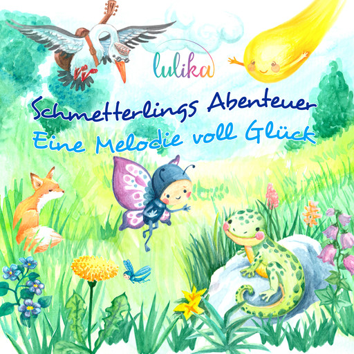 Schmetterlings Abenteuer, Lulika