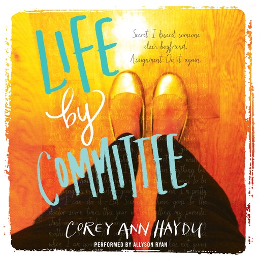 Life by Committee, Corey Ann Haydu