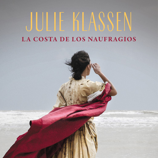 La costa de los naufragios, Julie Klassen