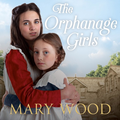 The Orphanage Girls, Mary Wood