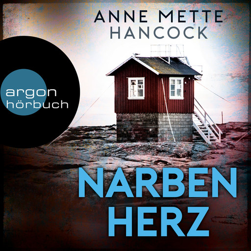 Narbenherz - Heloise-Kaldan-Serie, Band 2 (Ungekürzt), Anne Mette Hancock