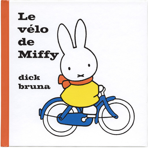 Le vélo de Miffy, Dick Bruna