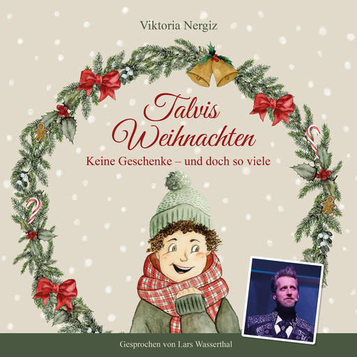 Talvis Weihnachten - Keine Geschenke - und doch so viele (Ungekürzt), Viktoria Nergiz