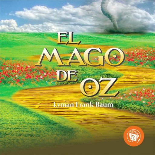 El Mago de Oz, Lyman Frank Baum