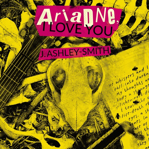 Ariadne, I Love You, J. Ashley-Smith