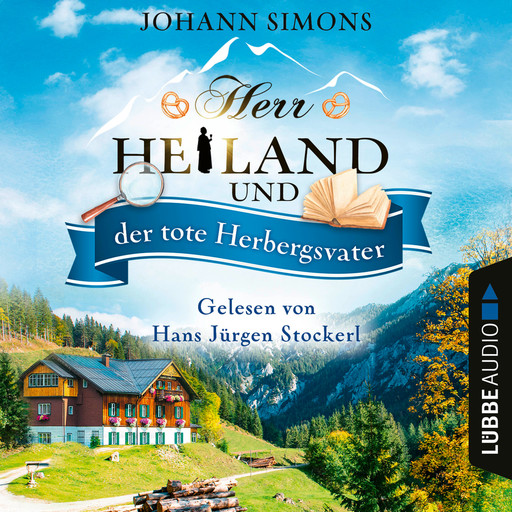 Herr Heiland und der tote Herbergsvater - Herr Heiland, Folge 8 (Ungekürzt), Johann Simons