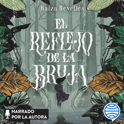 El reflejo de la bruja, Raiza Revelles