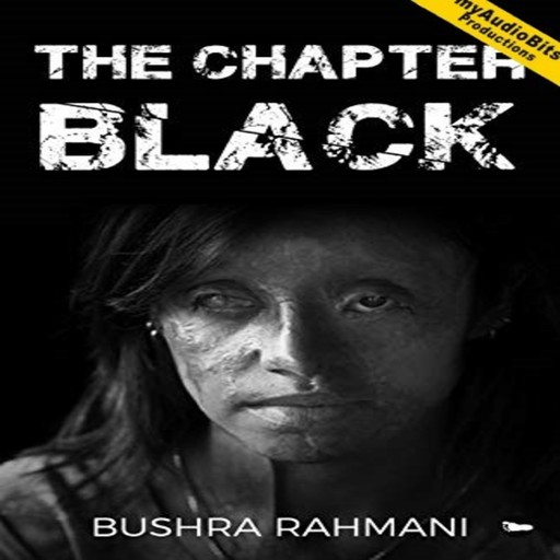 The Chapter Black, Bushra Rahmani