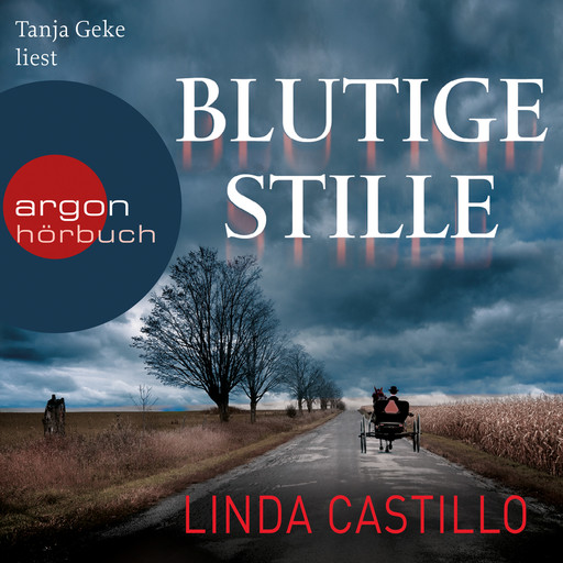 Blutige Stille - Kate Burkholder ermittelt, Band 2 (Ungekürzte Lesung), Linda Castillo