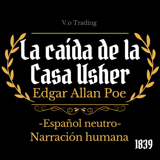 La caída de la Casa Usher, Edgar Allan Poe