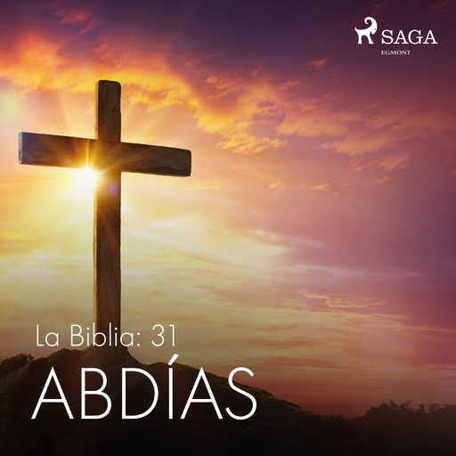 La Biblia: 31 Abdías, – Anonimo