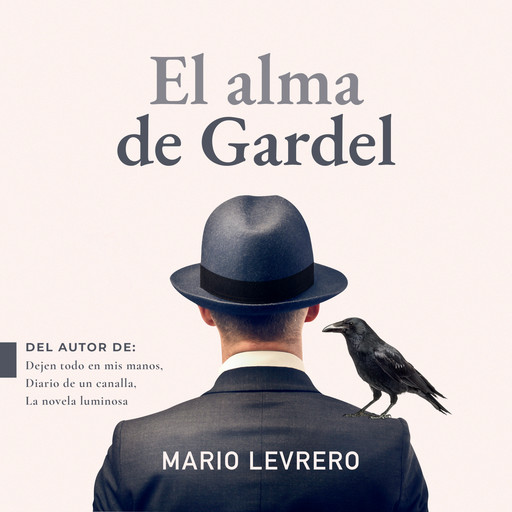 El alma de Gardel, Mario Levrero