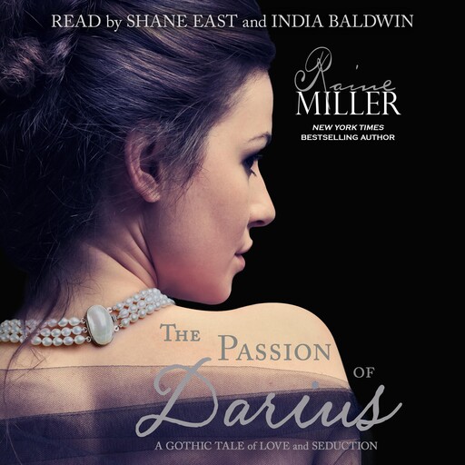 The Passion of Darius, Raine Miller