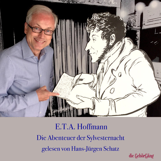 E.T.A. Hoffmann Die Abenteuer der Sylvester-Nacht, E.T.A.Hoffmann