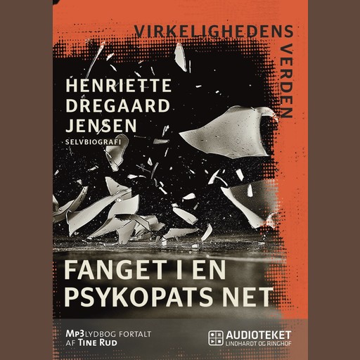 Fanget i en psykopats net, Henriette Dregaard Jensen
