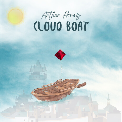 Cloud Boat, Arthur Honey