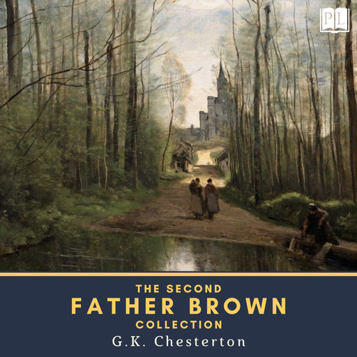 The Second Father Brown Collection, Gilbert Keith Chesterton