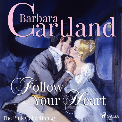 Follow your Heart, Barbara Cartland