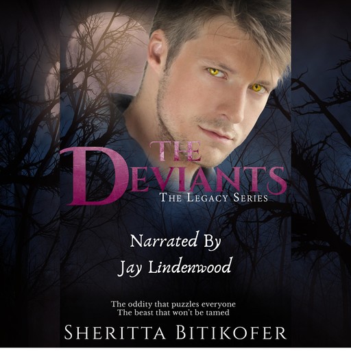 The Deviants (A Legacy Novella), Sheritta Bitikofer