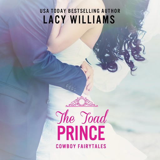The Toad Prince, Lacy Williams