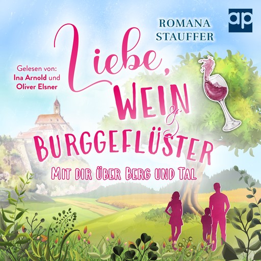 Liebe, Wein & Burggeflüster, Romana Stauffer