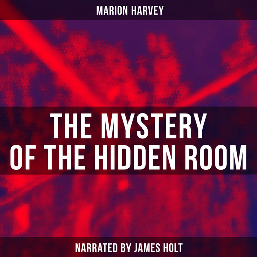 The Mystery of the Hidden Room, Marion Harvey