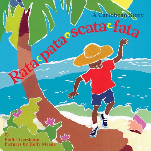 Rata-pata-scata-fata (Unabridged), Phillis Gershator