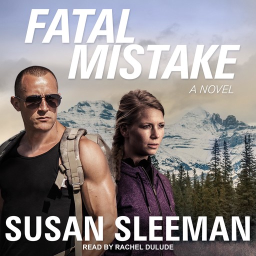 Fatal Mistake, Susan Sleeman
