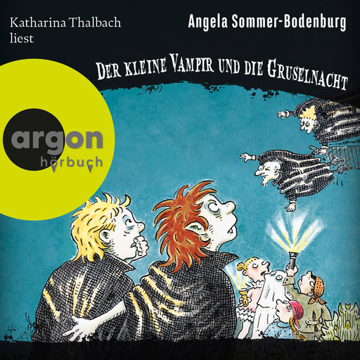 Der kleine Vampir und die Gruselnacht - Der kleine Vampir, Band 19 (Ungekürzte Lesung), Angela Sommer-Bodenburg