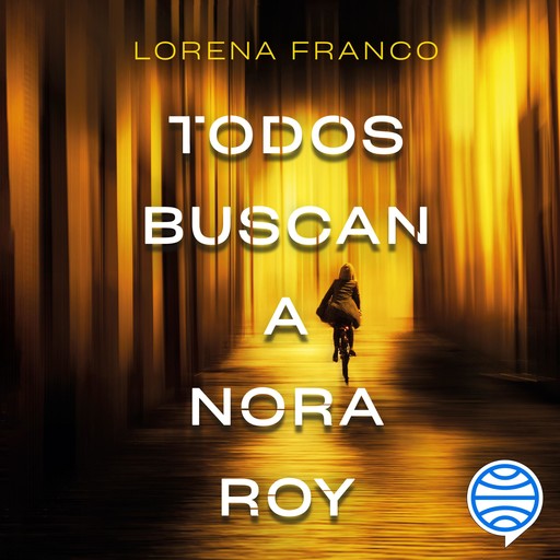Todos buscan a Nora Roy, Lorena Franco