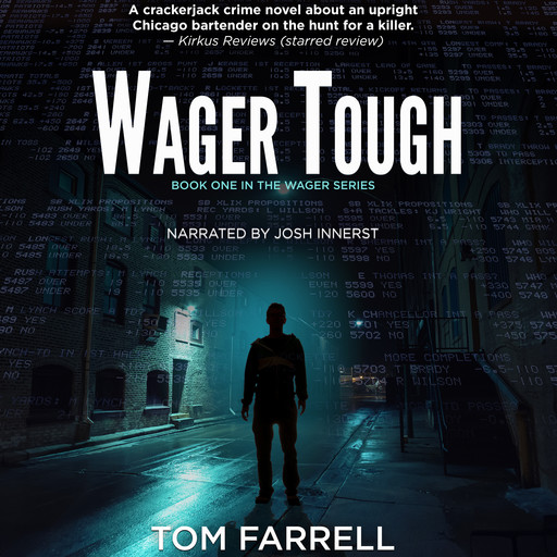 Wager Tough, Tom Farrell