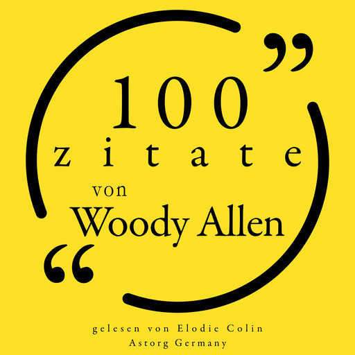 100 Zitate von Woody Allen, Woody Allen