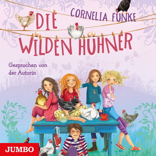 Die Wilden Hühner, Cornelia Funke