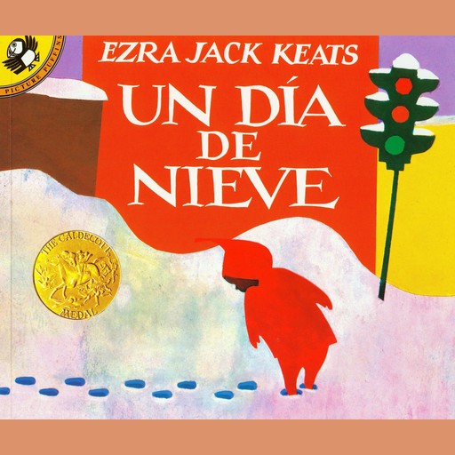 Un Dia De Nieve, Ezra Jack Keats