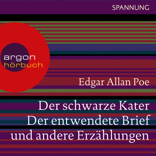 Der schwarze Kater, Der entwendete Brief u.a. (Ungekürzte Lesung), Edgar Allan Poe