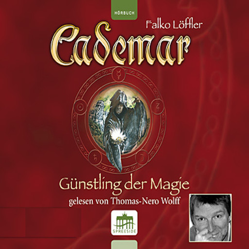 Cademar - Günstling der Magie, Falko Löffler