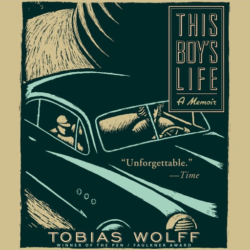 This Boy's Life, Tobias Wolff