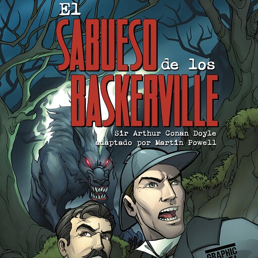 El Sabueso de los Baskerville, Arthur Conan Doyle