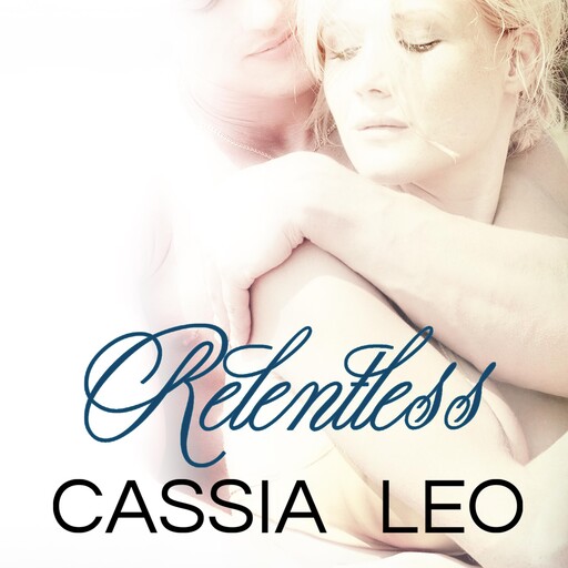 Relentless, Cassia Leo