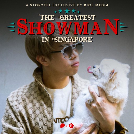 JianHao Tan, The Greatest Showman in Singapore, RICE media