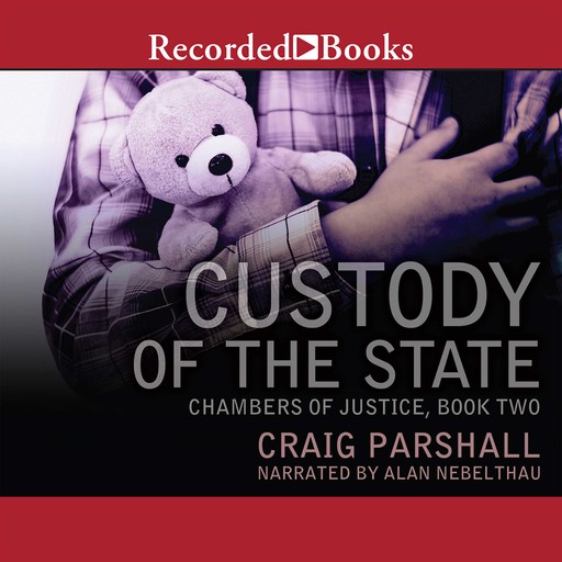 Custody of the State, Craig Parshall