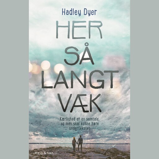 Her så langt væk, Hadley Dyer