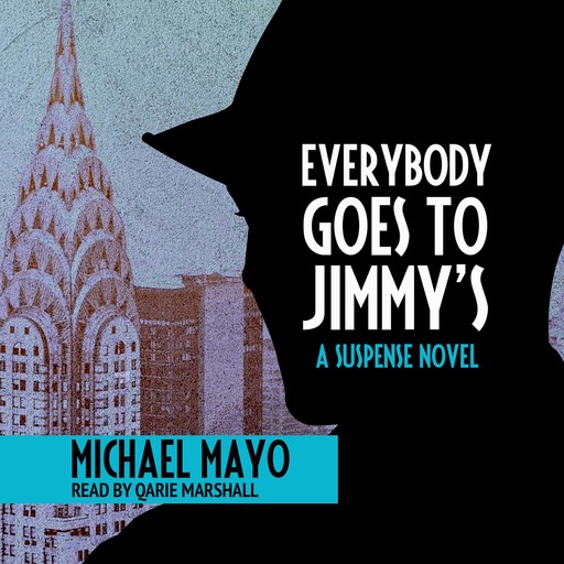 Everybody Goes to Jimmy's, Michael Mayo