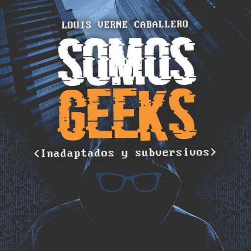 Somos Geeks, Louis Verne Caballero