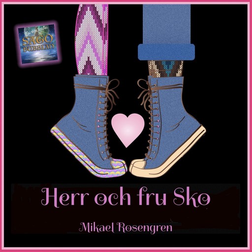 Herr och fru Sko, Mikael Rosengren
