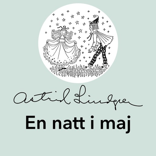 En natt i maj, Astrid Lindgren