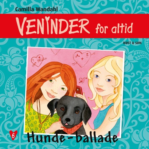 Veninder for altid 6. Hunde-ballade, Camilla Wandahl