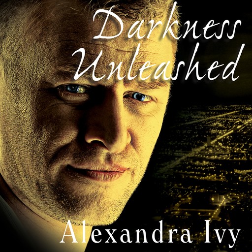 Darkness Unleashed, Alexandra Ivy