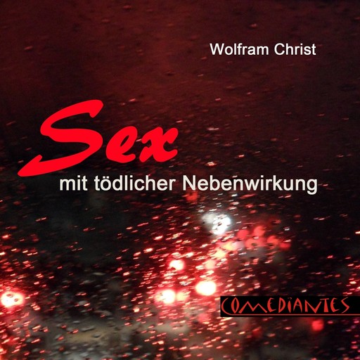 Sex mit tödlicher Nebenwirkung, Wolfram Christ
